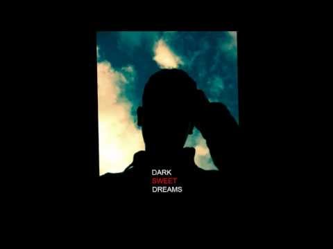 Dark Sweet Dreams - Yaros'
