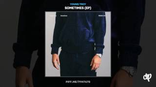 Young Troy -  Choices