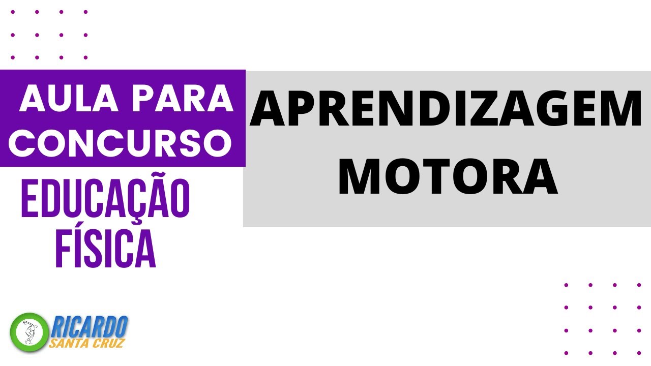 APRENDIZAGEM MOTORA