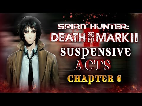 Chapter 6 of Spirit Hunter: Death Mark II Has One Boss Fight