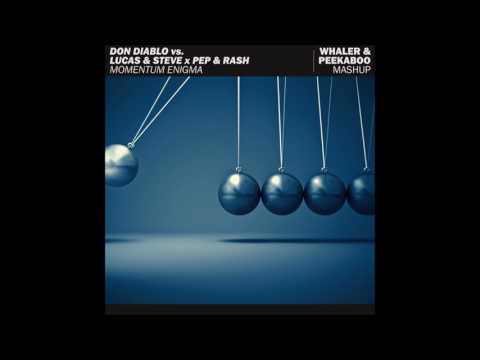 Don Diablo vs. Lucas & Steve x Pep & Rash - Momentum Enigma (Whaler & Peekaboo Mashup)