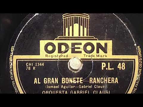 Orquesta Gabriel Clausi. Al Gran Bonete