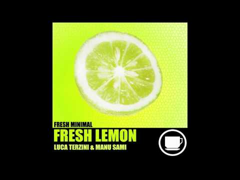 [MCR022X] Luca Terzini, Manu Sami - Fresh Lemon
