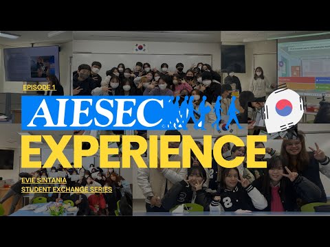 MY AIESEC VOLUNTEER EXPERIENCE IN SOUTH KOREA 🌟🤓 TEACHING HIGH SCHOOL STUDENTS 🔥