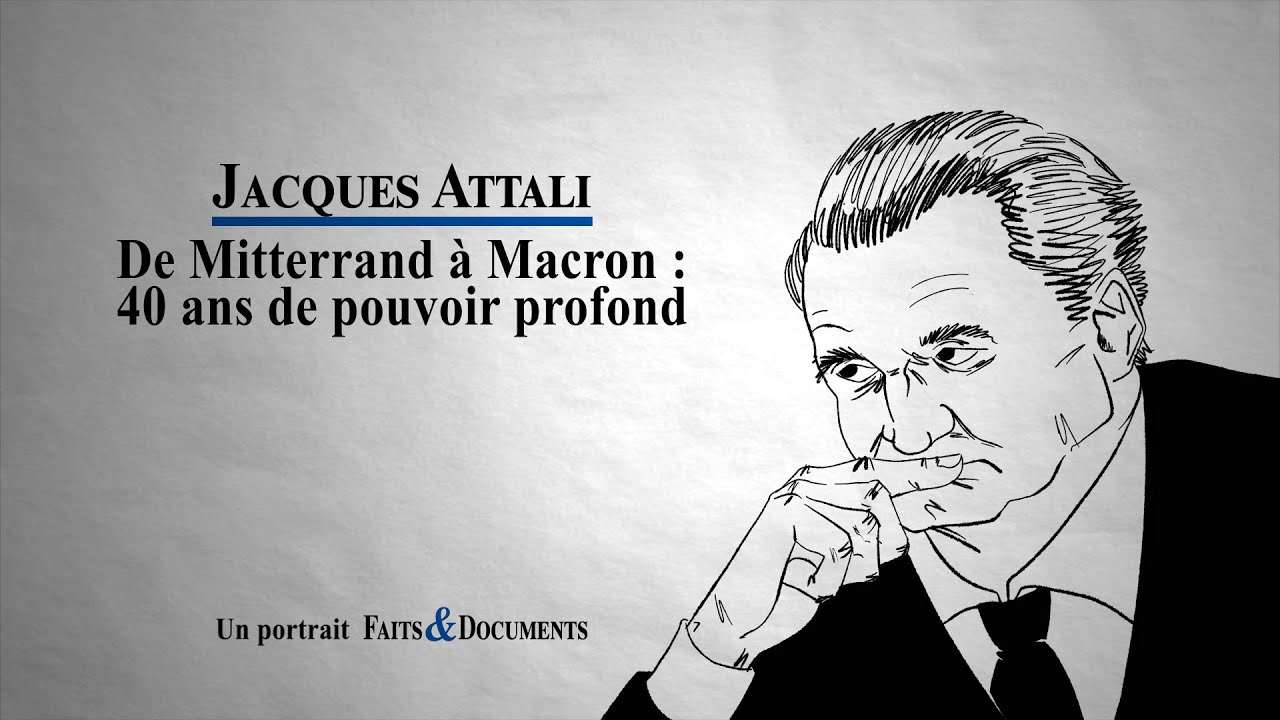 Miniature de la vidéo Jacques Attali - De Mitterrand à Macron : 40 ans de pouvoir profond  (introduction et chapitre 1) du film Jacques Attali – De Mitterrand à Macron : 40 ans de pouvoir profond