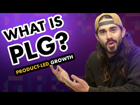 What is product-led growth? (PLG)
