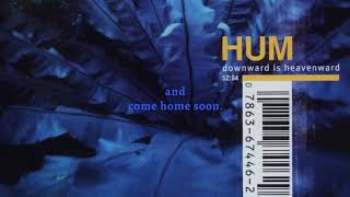 Hum - Comin&#39; Home (Lyric Video)