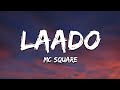 MC Square Laado Lyrics