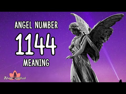 Angel Number 1144 Meaning