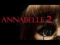 ANNABELLE 2 CREATION NEW TRAILER  2017 HORROR MOVIE HD