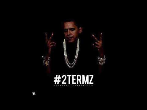 #2Termz - Barack Obama (Parody of No Lie - 2 Chainz)