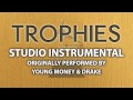 Trophies (Cover Instrumental) [In the Style of Young ...