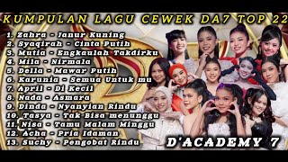 Download lagu KUMPULAN LAGU CEWEK DA7 TOP 22 | D'ACADEMY 7 | ZAHRA SYAQIRAH APRIL MILA DELLA MUTIA mp3 Download lagu KUMPULAN LAGU CEWEK DA7 TOP 22 | D'ACADEMY 7 | ZAHRA SYAQIRAH APRIL MILA DELLA MUTIA mp3