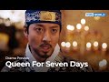 Preview Queen For Seven Days EP17 KBS WORLD TV