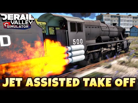When Every Train Has Rocket Boosters in Derail Valley | JATO-Part 02