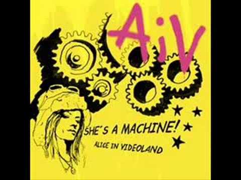 Alice in Videoland - She's a Machine