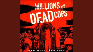 Dead Cops / America&#39;s So Straight