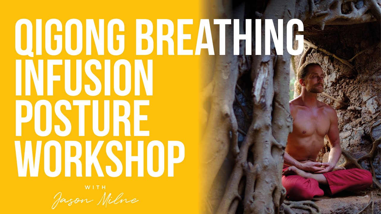 Qigong Breathing Infusion Qigong Posture Qi Gong Energize