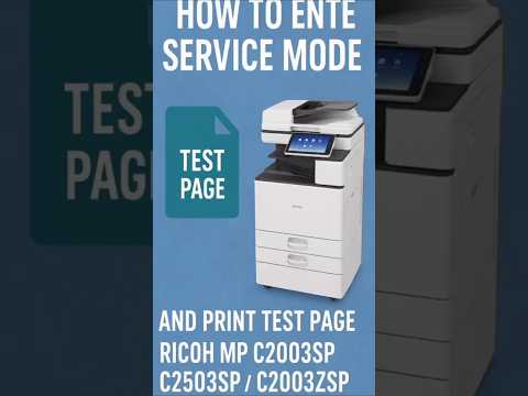 ✅ Ricoh MP C2003SP Service Mode + Test Print Guide! 🔥📄#Ricoh #PrinterTips #RicohServiceMode