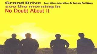 Grand Drive - No Doubt About It