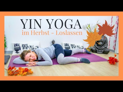 Yin Yoga | Loslassen & Abwehr stärken | Herbst - Element Metall | Deutsch