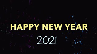 Happy New Year 2021  WhatsApp Status  New year tik