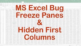 MS Excel 2016 Unhide First Columns Bug