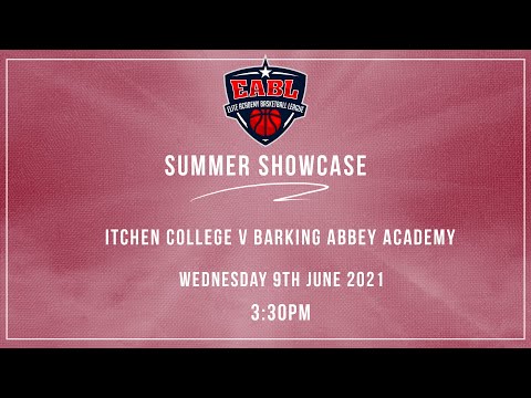 EABL: Itchen College v Barking Abbey Academy - 21.06.09