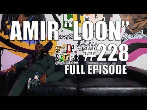 F.D.S #228 - LOON - TALKS RELIGION, BAD BOY, MASE, & BEING SNITCHED ON - FULL EPISODE