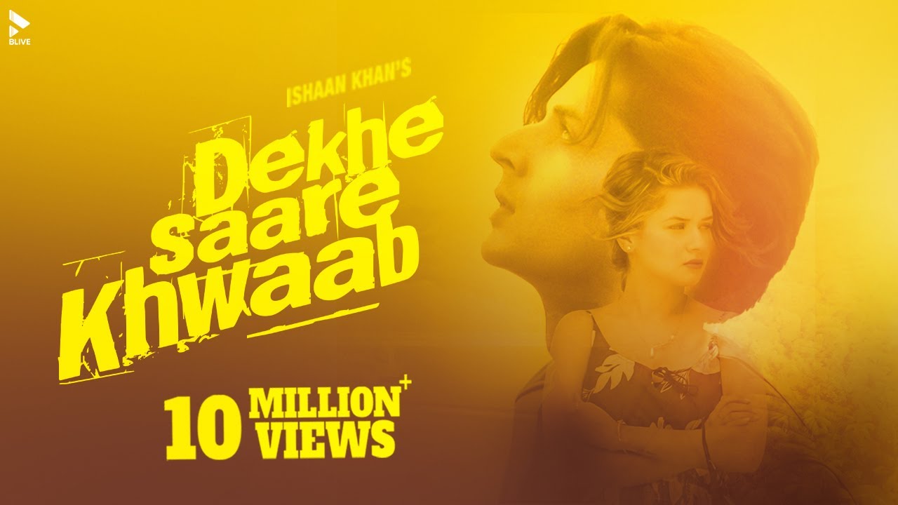 Dekhe Saare Khwaab Lyrics Dekhe Saare Khwaab Lyrics,Dekhe Saare Khwaab Song Lyrics,,Dekhe Saare Khwaab Lyrics Ishaan Khan