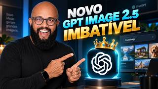 LIBERADO: NOVO GPT IMAGE 2.5 Edita FOTOS sem Estragar Nada (GRÁTIS)