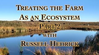 Gave Brown Ecosystem restoration farming Pt 2