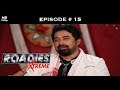 Roadies Xtreme - Full Episode  15 - A twist in the immunity battle