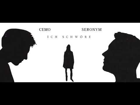 CEMO x SERONYM - Ich schwöre (prod. Juice & Xhepi)