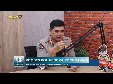 PODCAST PRESISI EDISI SPESIAL: MENGENAL TUGAS &amp; FUNGSI BAG PRODDOK BIRO PID DIVISI HUMAS POLRI (2/2)