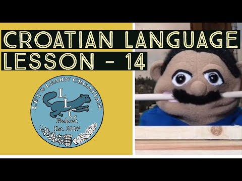 Croatian Language Lesson - LLC   L14 - Croatian Pronouns
