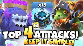 Top 4 BEST TH13 Attack Strategies for WAR! Clash o