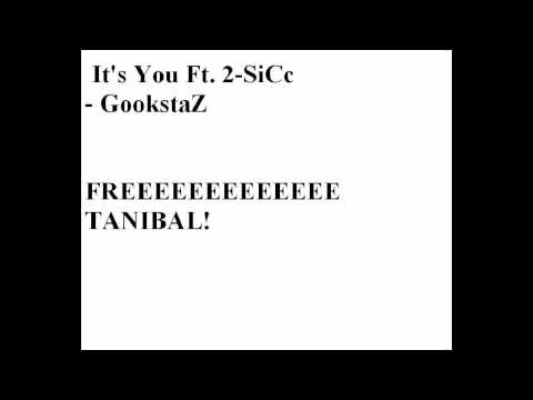 It's You Ft. 2-SiCc - GookstaZ