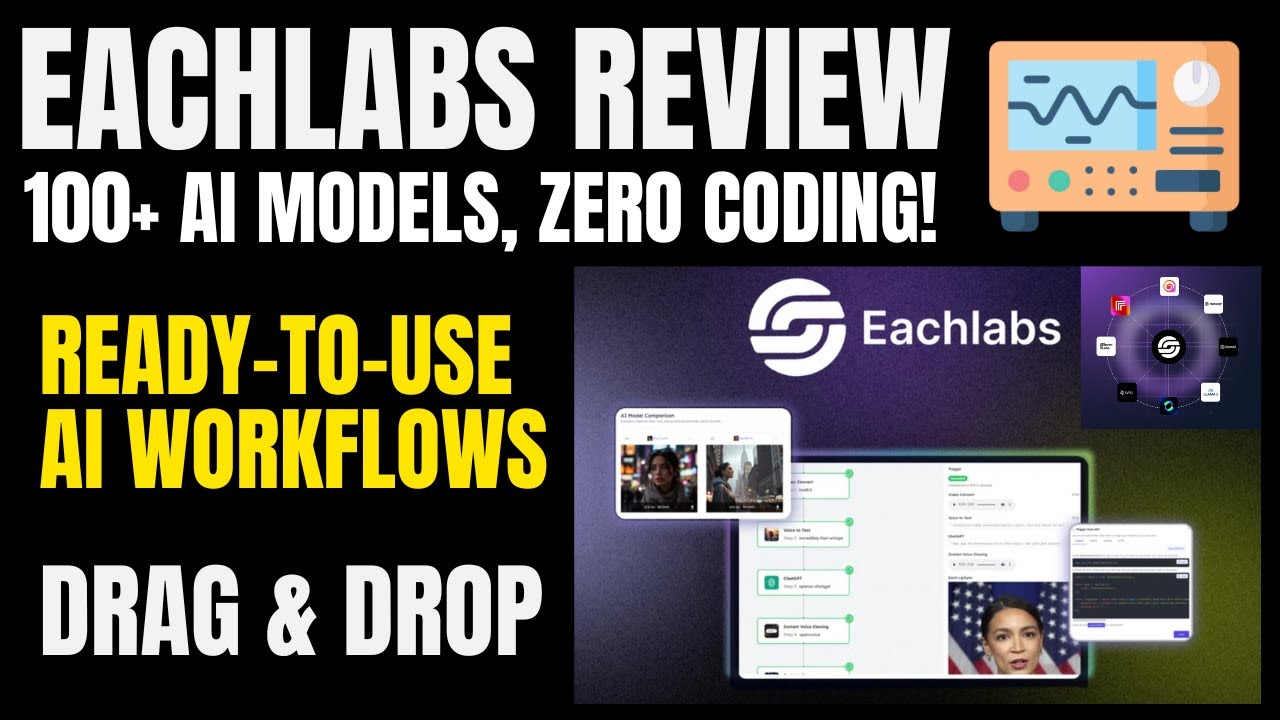 Build AI-Powered Apps in Minutes: Eachlabs Review!