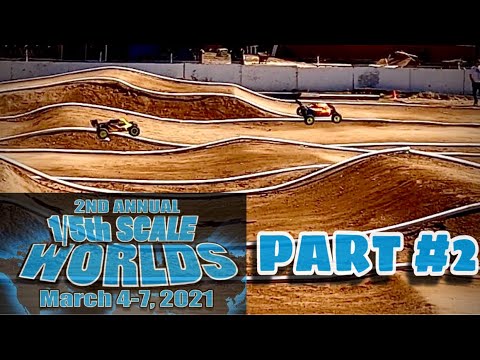 2nd Annual 1/5 scale Worlds Race 2021 Part 2 March 4-7th. Losi 5ive T, 5ive B, HPI, MCD racing