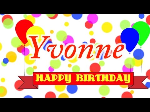 Happy Birthday Yvonne Song