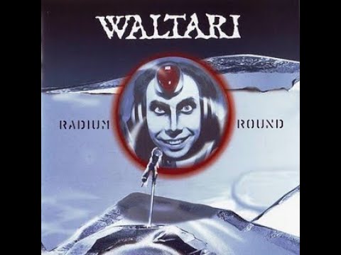WALTARI - Radium Round 1999 full album