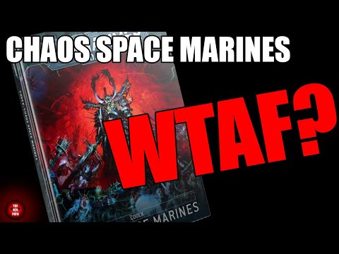 Codex Chaos Space Marines - WHAT THE ACTUAL....? This is AMAZING