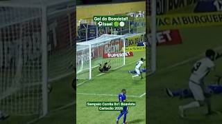 Gol de Isael!!! Sampaio Corrêa 0x1 Boavista #cariocão #futebol #boavista