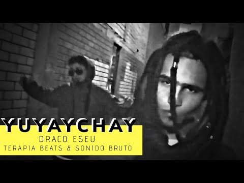Draco Eseu - Yuyaychay (Audio Oficial) (Prod. Terapia Beats & Sonido Bruto)