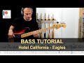 Hotel California Eagles Bass Tutorial Sheet TABs