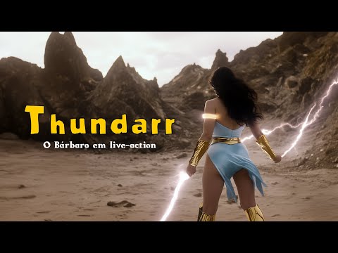 Thundaar, O Bárbaro - Live-action