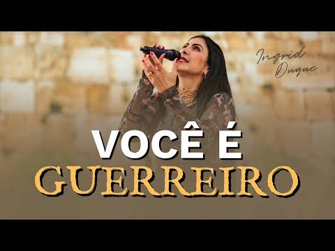 VOCÊ É GUERREIRO -Bispa Ingrid Duque - Josué 1.1-9
