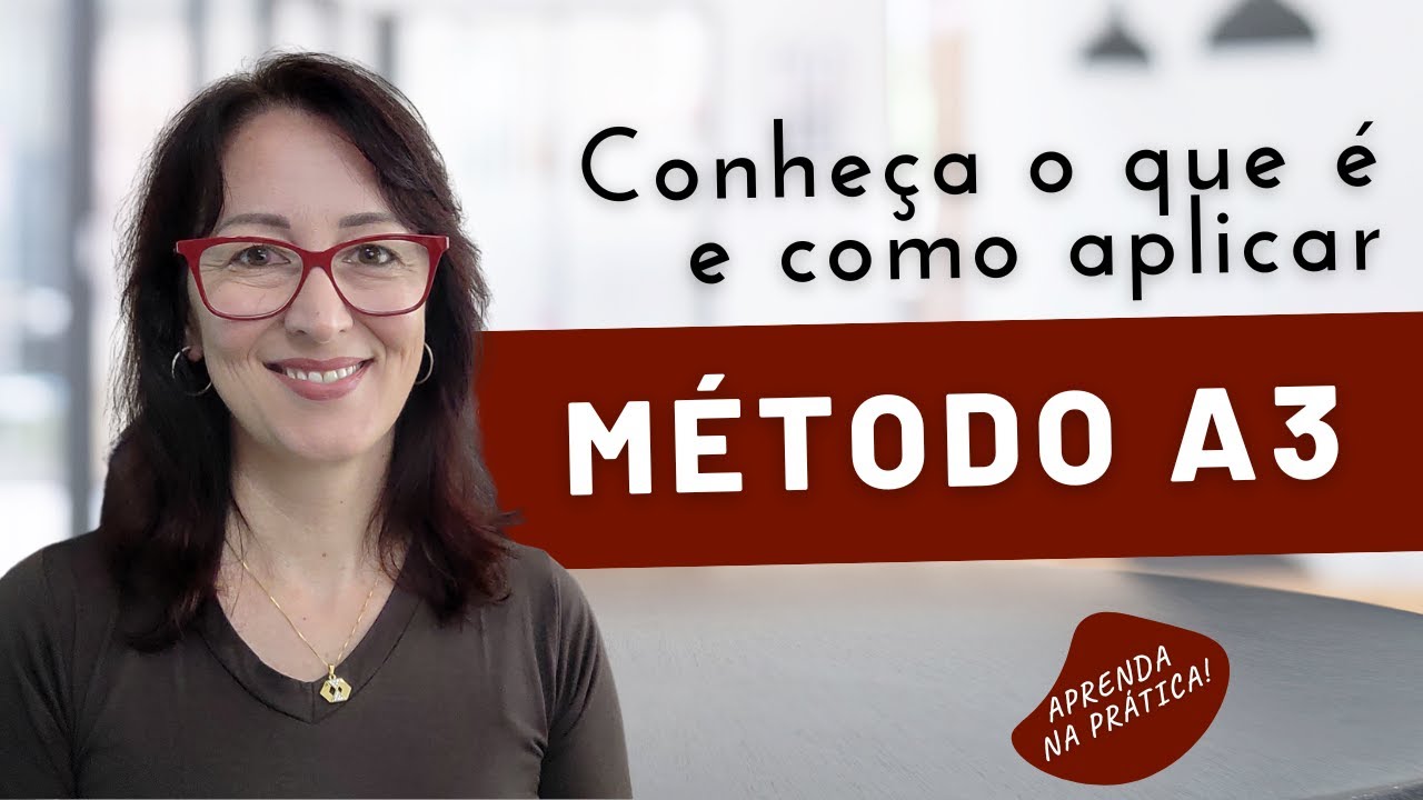 Conheça o Método A3 | EP. 0146