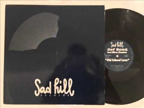 Def Bond Featuring Oliver Cheatham - Old School Love
